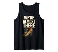were Almost There Funny Hiking Hiker Trail Gift Vintage Tank Top