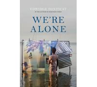 We're Alone : a Roxane Gay Book Club Pick, 2024