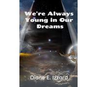 We're Always Young In Our Dreams