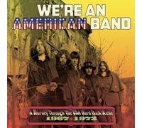 VARIOUS ARTISTS - WE'RE AN AMERICAN BAND: A JOURNEY THROUGH THE USA HARD ROCK SCENE 1967-1973 3CD CLAMSHELL BOX
