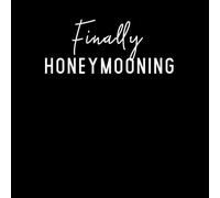 We're Finally Honeymooning Hoodie - Black - M - Black