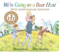 We're Going on a Bear Hunt: 30th Anniversary Edition - Board Book NEW Rosen, Mic