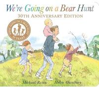 We're Going on a Bear Hunt : 30th Anniversary Edition by Michael Rosen (2019,...