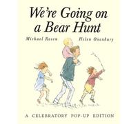We're Going on a Bear Hunt: A Celebratory Pop-up Edition