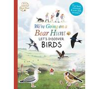 We're Going on a Bear Hunt: Let's Discover Birds