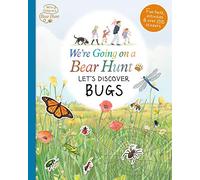 We're Going on a Bear Hunt: Let's Discover Bugs