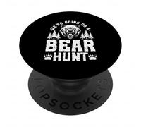 We're Going on a Bear Hunt Outdoors Adventure Bear Hunting PopSockets Adhesive PopGrip