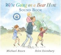 We're Going on a Bear Hunt : Press the paw to hear the sounds in this interactive edition of the classic family favourite, an ideal Christmas gift for ages 3-7