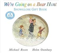 We're Going on a Bear Hunt: Snowglobe Gift Book