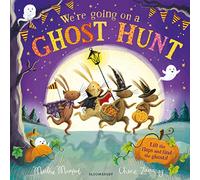 We're Going on a Ghost Hunt: A Lift-the-Flap Adventure (The Bunny Adventures)