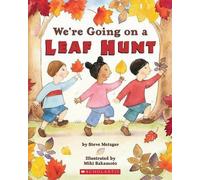 We're Going on a Leaf Hunt by Steve Metzger (English) Paperback Book