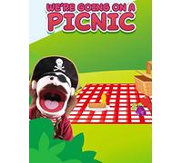 We're Going on a Picnic