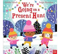 We're Going on a Present Hunt