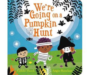 We're Going on a Pumpkin Hunt by Goldie Hawk (English) Board Book Book