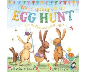 We're Going on an Egg Hunt: A Lift-the-Flap Adventure (The Bunny Adventures)