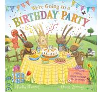 We're Going to a Birthday Party: A Lift-The-Flap Adventure (Bunny Adventures)