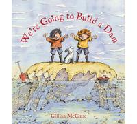 We're Going to Build a Dam