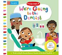 We're Going to the Dentist: Going for a Check-up (Campbell Big Steps)