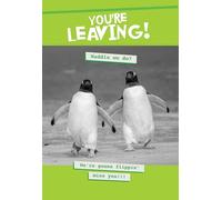 We're Gonna Flippin' Miss You! - Funny Penguin Leaving Card
