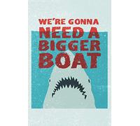 We're Gonna Need A Bigger Boat: College Rule Lined 120pg 6x9 inch Notebook; Featuring a Shark Illustration with a Distressed Background. Perfect gift Composition Journal for Shark Lovers
