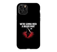 We're Gonna Need A Bigger Boat - Shark Lover Marine Biology Case for iPhone 11 Pro