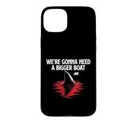 We're Gonna Need A Bigger Boat - Shark Lover Marine Biology Case for iPhone 15 Plus