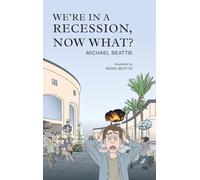 We're in a Recession, Now What?