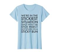 We're in the Stickiest Situation - Sticky the Stick Insect T-Shirt