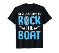 We're Just Here to Rock The Boat Funny Cruise Family Squad T-Shirt