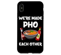 We're Made Pho Each Other Pho Noodle Case for iPhone XS Max