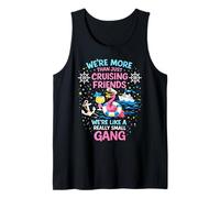 We're More Than Just Cruising Friends Funny Girls Trip 2026 Tank Top