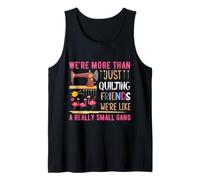 We're More Than Just Quilting Friends Patchwork & Friendship Tank Top