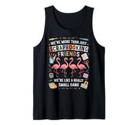 We're More Than Just Scrapbooking Friends Funny Scrapbooker Tank Top
