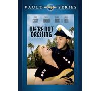 We're Not Dressing DVD - Bing Crosby, Carole Lombard, George Burns, Gracie Allen