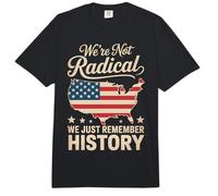 We're Not Radical We Just Remember History Comfort Colors Adult Heavyweight T-Shirt