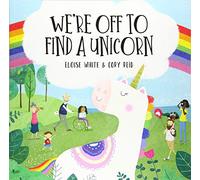 We're Off To Find A Unicorn: 1 (We're Off To Adventures)