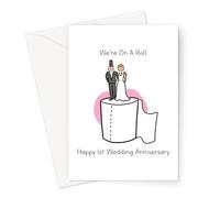 We're On A Roll Happy 1st Wedding Anniversary Greeting Card | First Year Funny Wedding Anniversary Card for Husband Or Wife, First Year of Marriage Anniversary Card
