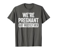 We're Pregnant But Mostly Her Shirt Pregnancy Announcement T-Shirt, Men, Asphalt Grey, 6X-Large