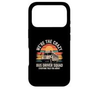 We're The Crazy Bus Driver Squad Funny School Bus Driver Case for iPhone 17 Pro