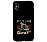 We're The Reason Trucker Funny Truck Driver Trucking Men Dad Case for iPhone X/XS