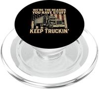 We're The Reason Trucker Funny Truck Driver Trucking Men Dad PopSockets PopGrip for MagSafe