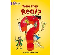 Were They Real?