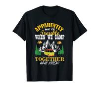 We're Trouble When We Camp Together Hiking Outdoor Camping T-Shirt
