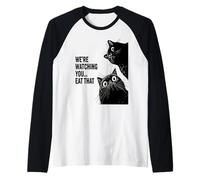 were Watching You eat That Funny cat Raglan Baseball Tee