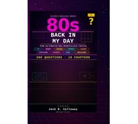 Were You There?: Back in My Day: The Ultimate 80s Nostalgia Trivia: 1