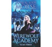 Werewolf Academy: Year Three: 3