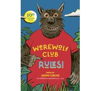 Werewolf Club Rules! : and other poems