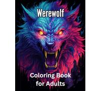 Werewolf Coloring Book: Werewolf Coloring Book for Adults