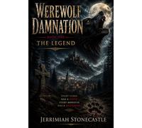 Werewolf Damnation: The Legend