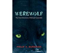 Werewolf - The First Chronicle of Michael Cavendish